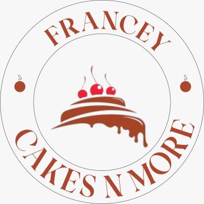 Francey Cakes N More